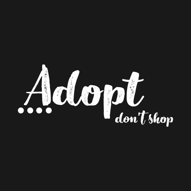 Adopt Don't Shop by nyah14