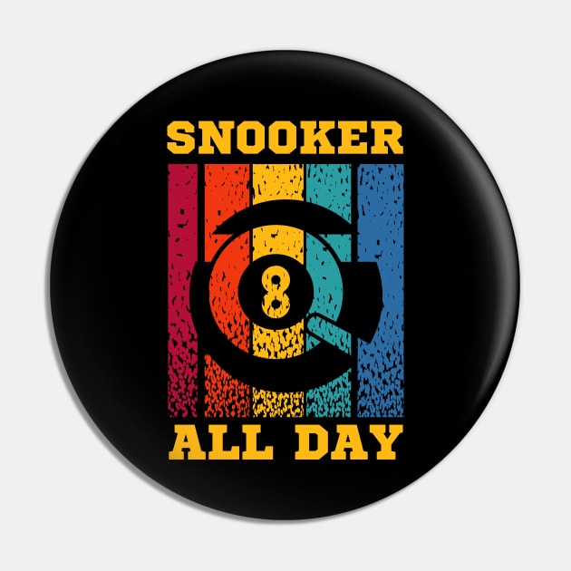 Snooker all day Pin by GRADA