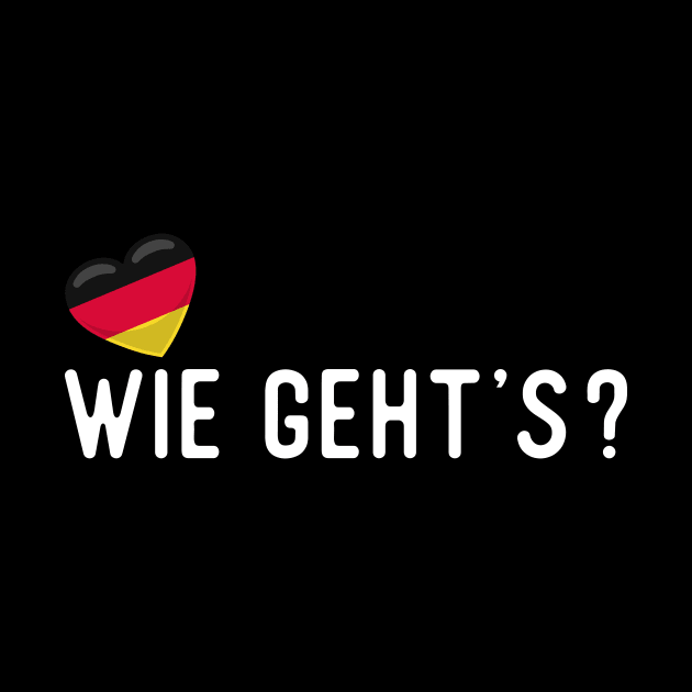 German Wie geht’s? by SunburstGeo