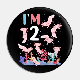 Axolotl Fish 2nd Birthday I'm 2 Years Old lets party Axolotl Pin