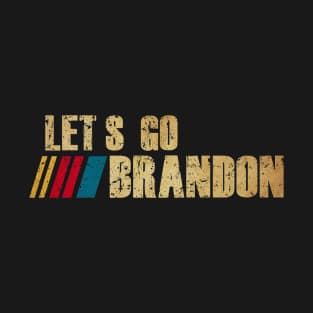 LETS GO BRANDON VINTAGE T-Shirt