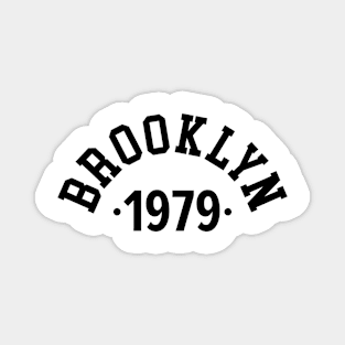 Brooklyn Chronicles: Celebrating Your Birth Year 1979 Magnet