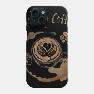 Worship Coffee Phone Case