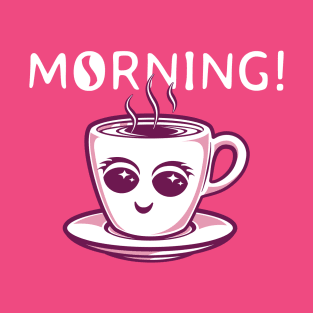 Cute Morning Coffee (pink and white) T-Shirt