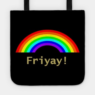 Friyay Tote