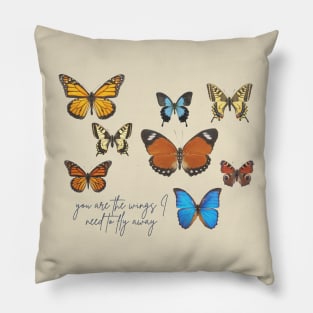 You are the wings Pillow