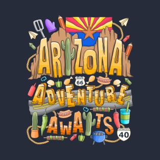 Arizona Adventure Awaits T-Shirt