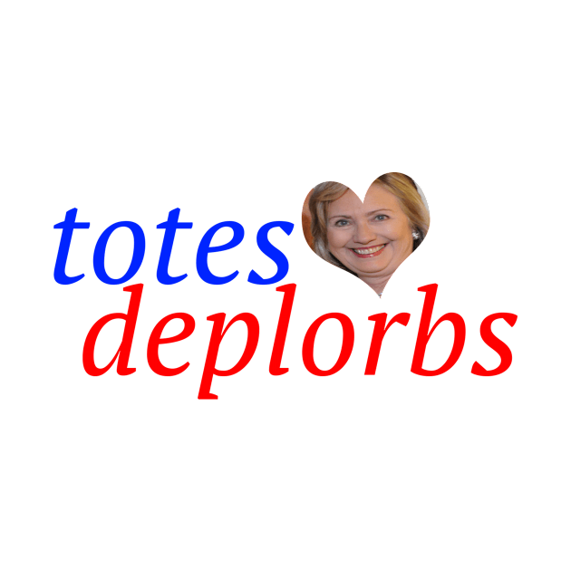 Totes Deplorbs Hillary by FassionFruit