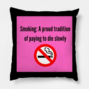 Quit Smoking Pillow