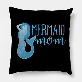 Mermaid Mom Pillow