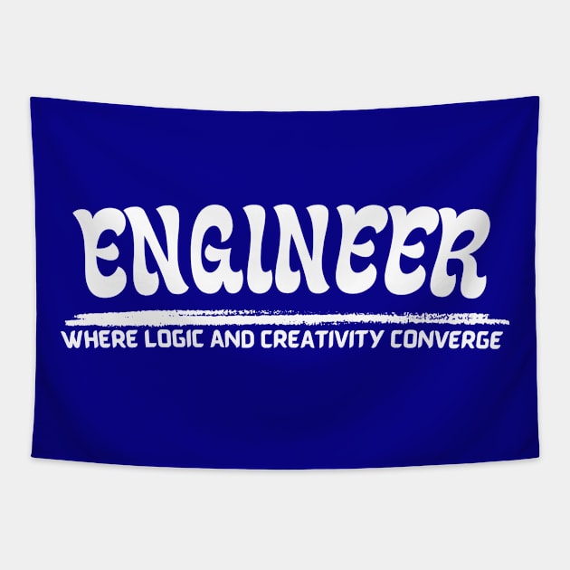 engineering where logic and creativity converge Tapestry by Tee store0