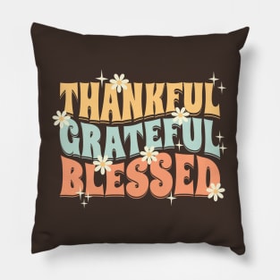 Thankful Grateful Blessed Pillow