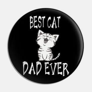 Best Cat Dad Ever Fathers Pin