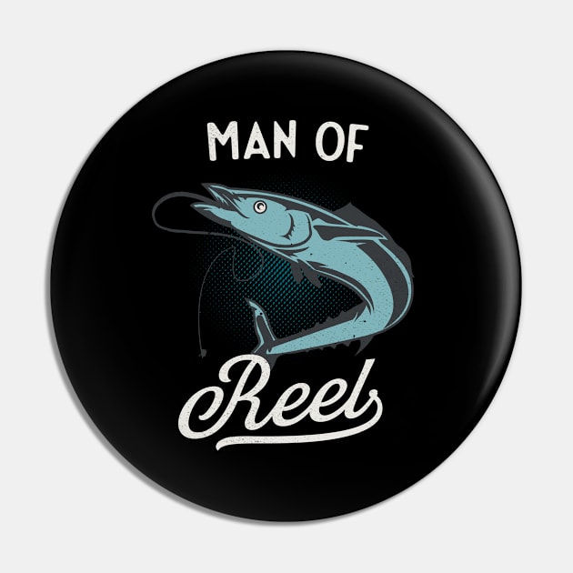 Fishing Man Of Reel Funny Fisherman Pin by Foxxy Merch