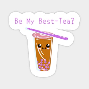 Be My Best-Tea? Magnet