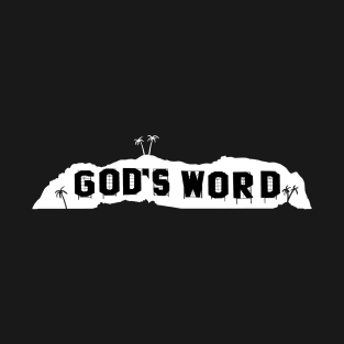 God's Word in Hollywood (dark colors on chest) T-Shirt