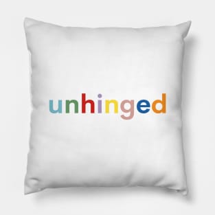 Unhinged Rainbow - Unhinged Rainbow - Unhinged Rainbow Pillow