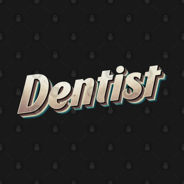 Retro dentist by Spaceboyishere