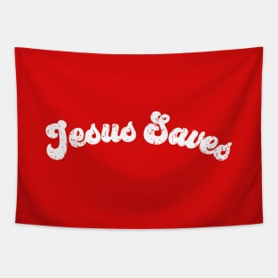 Jesus Saves devine vintage worn white print Tapestry