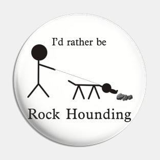 Rock Hounding Pin