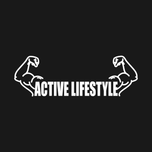 Minimalist Active Lifestyle Typography With Strong Arms T-Shirt