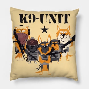 K9 - Unit Funny Dogs With Guns Artwork! Pillow