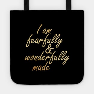 I am fearfully and wonderfully made Tote