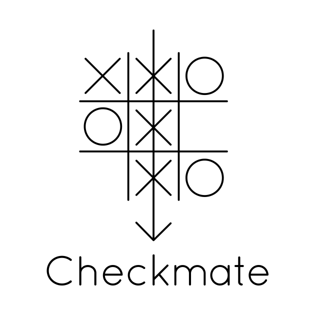 Tic Tac Toe Checkmate (light background) by Words In Drawings