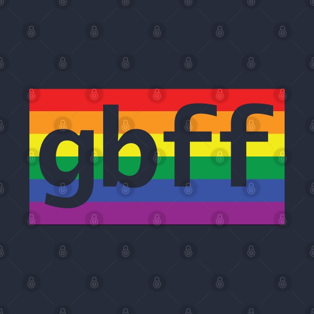 Gay BFF Pride Rainbow Typography by ellenhenryart