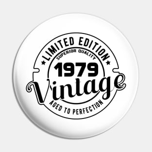 1979 VINTAGE - 42Th BIRTHDAY GIFT Pin