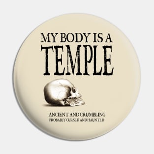 My Body Is A Temple - Exercise and Fitness Pin