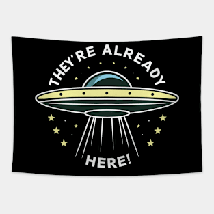 They're Already Here Alien UFO Tapestry