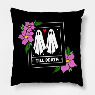 Till death Pillow