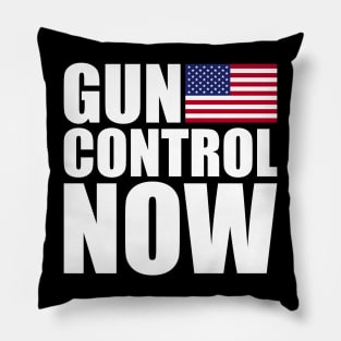 Gun Control Now Pillow