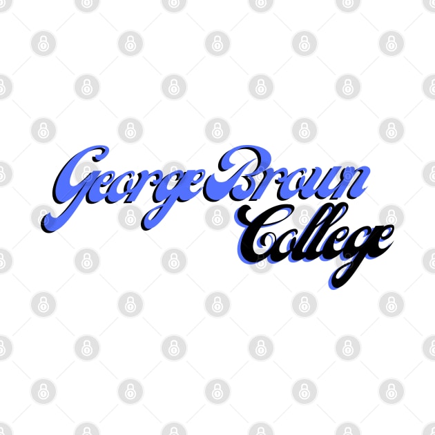 George Brown College by stickersbyjori