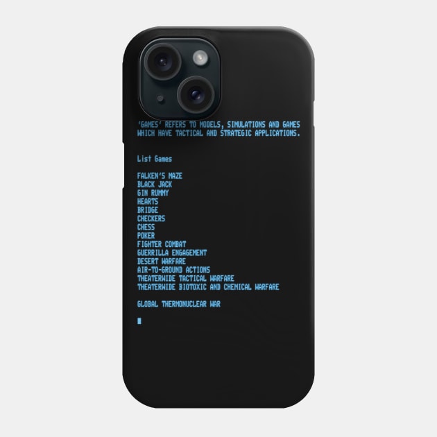 War Games – Global Thermonuclear War Phone Case by GraphicGibbon