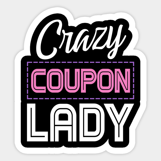 Crazy Coupon Lady
