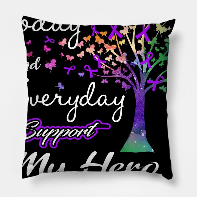 Today and Everyday I Support My Hero Hodgkin's Lymphoma Awareness Support Hodgkin's Lymphoma Warrior Gifts Pillow by ThePassion99