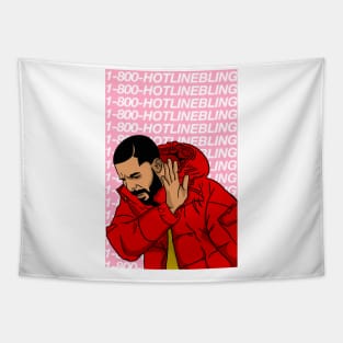 Hotline blingn Tapestry