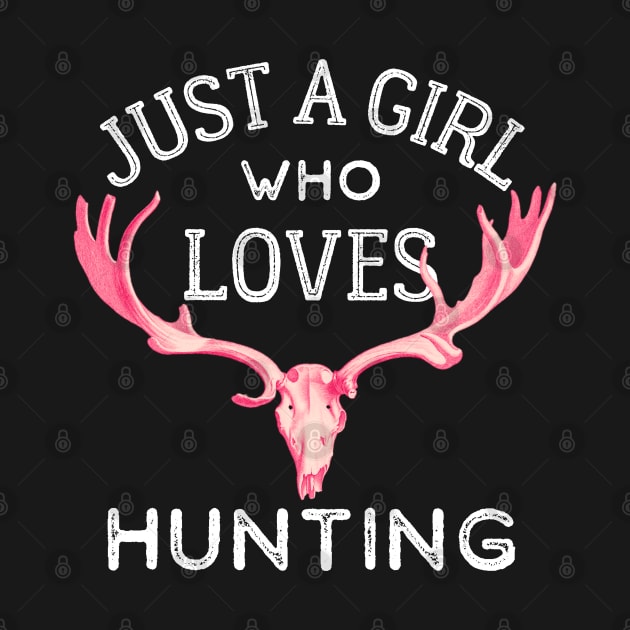 Just a Girl Who Loves Hunting by kroegerjoy