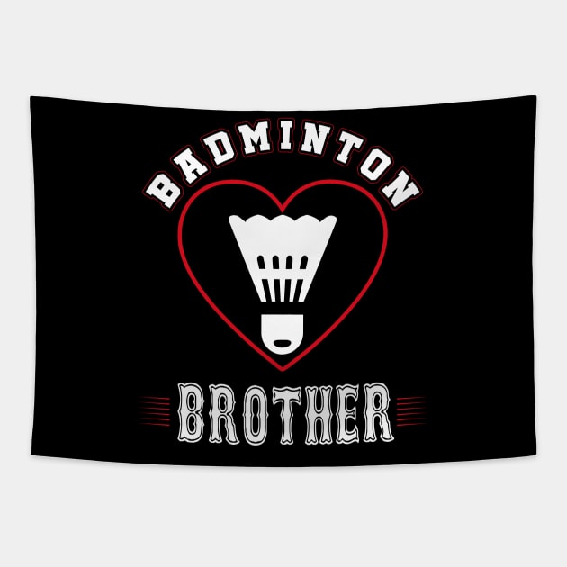 Brother Badminton Team Family Matching Gifts Funny Sports Lover Player Tapestry by uglygiftideas