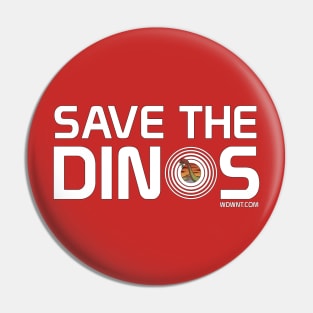 Save the Dinos Pin