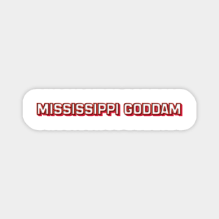 Mississippi Goddam (Nina Simone) Magnet