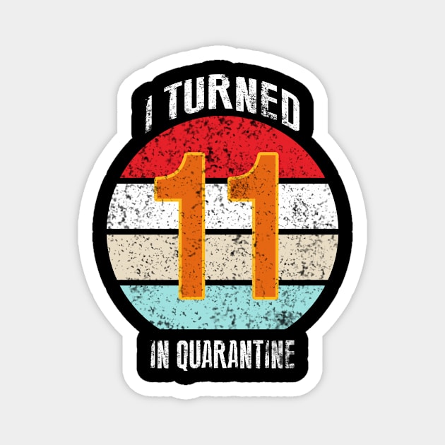 11th birthday in quarantine Magnet by GREEN GRAPE