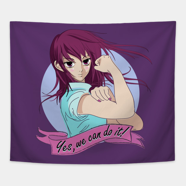 Yes We Can Do It Anime Feminist Girl