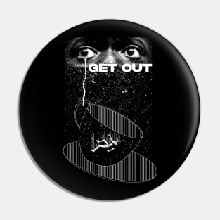 Get Out! Pin