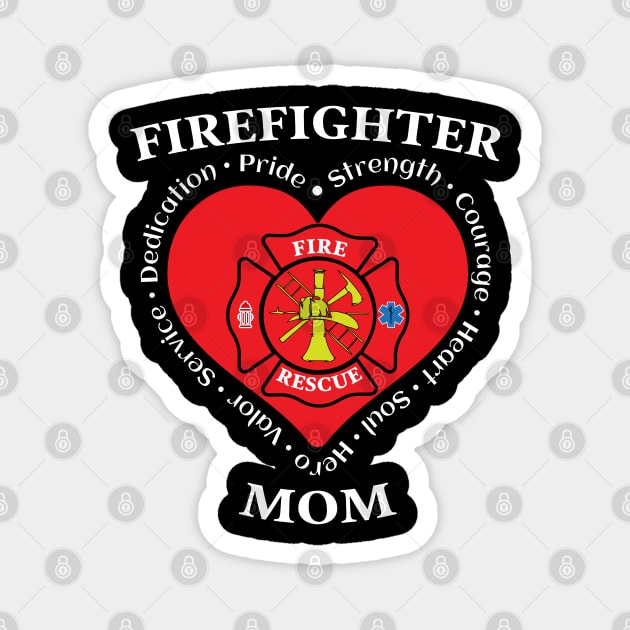 Firefighter Mom Fire Rescue Mom Magnet by Rosemarie Guieb Designs