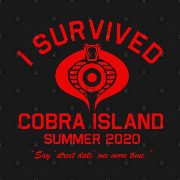 Cobra Island Survivor by PopCultureShirts