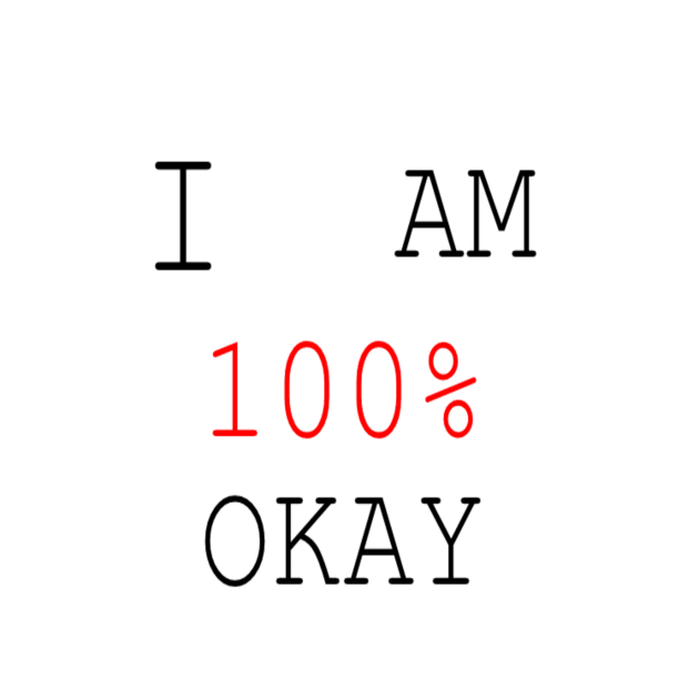 I AM 100% OKAY (WHITE BACKGROUND) by 2triadstore