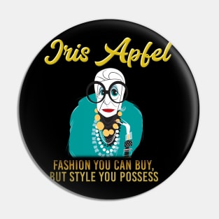 Iris Apfel Quotes Fashion Pin